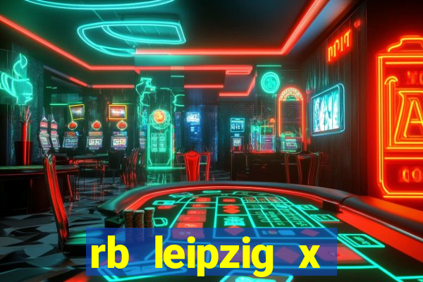 rb leipzig x eintracht frankfurt palpite